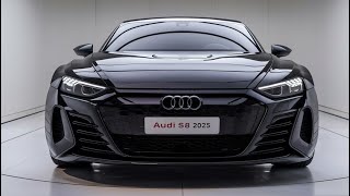 Unveiling the 2025 Audi S8 A Perfect Blend of Power amp Comfort [upl. by Ahserb]