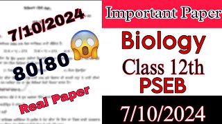 7 October Biology Class 12 Important Paper Watch Now 8080 pseb realpaper exam class12 [upl. by Llereg202]