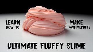 How to Make the Ultimate Fluffy Slime  DIY [upl. by Leinahtan]