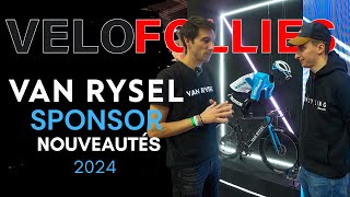 Van Rysel SPONSOR NOUVEAUTÉS  Velofollies2024 [upl. by Kreg]