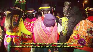 FIESTA PATRONAL EN HONOR AL SR DE EXALTACION QUIO 2024 PARTE 2 [upl. by Lilly]