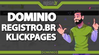 Como usar o domínio do Registrobr no Klickpages [upl. by Llebiram]