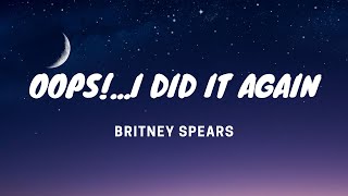 Britney Spears  Oops i did it again  Lyrics Video [upl. by Babbette]