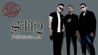 ST 12  Pergi Saja Official Music Video [upl. by Shamrao]