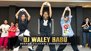 DJ Waley Babu Full Class Video  Deepak Tulsyan Dance Choreography  G M Dance Centre [upl. by Evangelina]