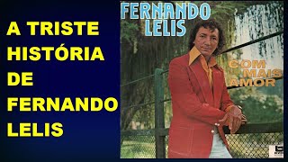 A história de Fernando Lélis [upl. by Olathe]