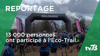 Près de 13 000 participants pour le 16ème EcoTrail Paris [upl. by Akener]