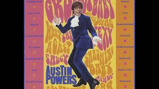 Soul Bossa Nova Austin Powers Theme Extended [upl. by Teodoro]