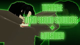 Titan Serum Showcase  GIVEAWAY  Titanage [upl. by Hercule]