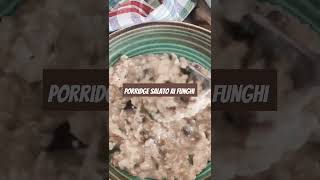 Porridge salato ai funghi ricettelight senzalattosio ricettevegane porridge avena ricettefit [upl. by Carlock]