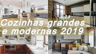 100 ideias 🍧 de cozinhas grandes e modernas 2019 [upl. by Kcirddahc]