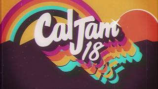 Cal Jam 18  Lineup Announced [upl. by Godewyn698]