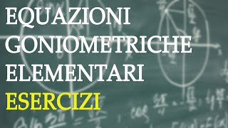 Equazioni goniometriche elementari esercizi  Equazioni Goniometriche p2 [upl. by Carbo]