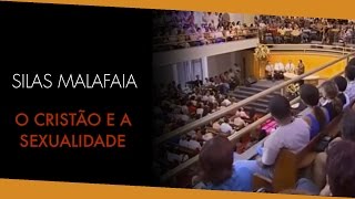 Pastor Silas Malafaia O cristão e a sexualidade [upl. by Nuahc]