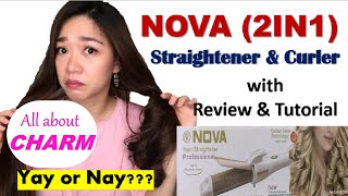 NOVA 2IN1 CURLER amp STRAIGHTENER with REVIEW amp TUTORIAL  500 SUBSCRIBERS  All about Charm [upl. by Larrabee781]