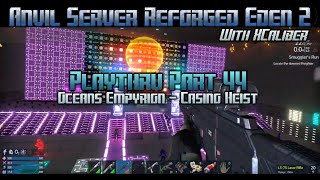 Empyrion Galactic Survival  Anvil Server Reforged Eden 2 Playthru Part 44 [upl. by Ody]