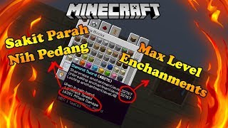 Cara Enchant Semua Weapon Melewati Batas Wajar  Minecraft Indonesia [upl. by Niltac]