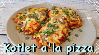 KOTLET Z PIERSI KURCZAKA ALA PIZZA 😊😊 [upl. by Kcitrap]