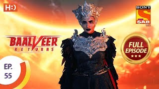 Baalveer Returns  Ep 55  Full Episode  25th November 2019 [upl. by Sato]