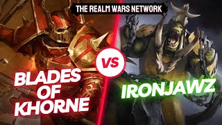 Blades of Khorne vs Orruk Warclans Ironjawz  Warhammer Age of Sigmar 40  Battle Report [upl. by Arotahs854]