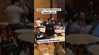 Mahler 3 Last Movement Timpani shot first time rehearsal [upl. by Ahsatam768]