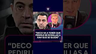 NARRADOR ARGENTINO ALERTA QUE DECO VA A TENER QUE IR A PEDIRLE “XAVI QUÉDATE” DE RODILLAS 🙏 [upl. by Eimia]