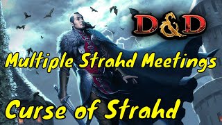 Meeting Strahd Multiple Times Curse of Strahd DM Guide [upl. by Aisereht993]