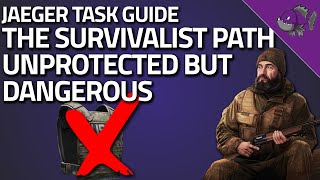 The Survivalist Path Unprotected but Dangerous  Jaeger Task Guide  Escape From Tarkov [upl. by Audwen29]