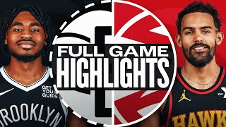 NETS at HAWKS  FULL GAME HIGHLIGHTS  October 23 2024 [upl. by Ydnir303]