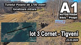 Tunelul Poiana de 1700 metri  Autostrada A1 Sibiu Pitesti Lot 3 Cornet Tigveni  localizare [upl. by Yadsendew791]