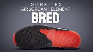 GORETEX AIR JORDAN 1 ELEMENT REIMAGINED quotBREDquot 2023 [upl. by Ahsita]