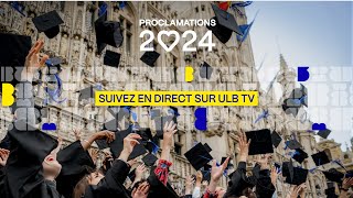 Proclamations des diplômées et diplômés ULB 2024  Droit amp Archi  910 13h00 à 20h30 [upl. by Franzen289]