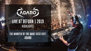 Adaro at Defqon1 2019  The Haunter Of The Dark Kick Edit  Adaro [upl. by Johnna]