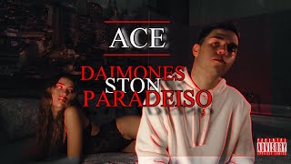 Ace  Daimones Ston Paradeiso Official Video [upl. by Nojram]