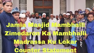 Azeezia Madrassa Mambhalli Mamile Mai Zimedaron Ka Counter Statement [upl. by Newra]