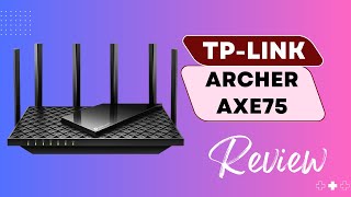 TPLink Archer AXE75 The Ultimate WiFi 6 Router [upl. by Tuck526]