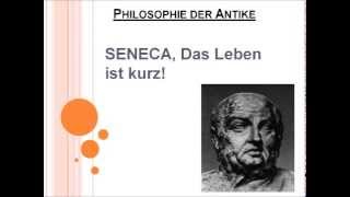 Seneca Das Leben ist kurz [upl. by Fredenburg581]