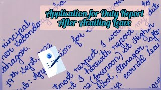 Application for Duty report after availing leave Rejoining duty report after availing ELCCL [upl. by Shyamal521]