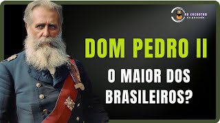 Dom Pedro II O Imperador que Transformou o Brasil [upl. by Cami]