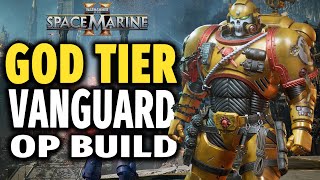 Space Marine 2 God Tier Build Vanguard Class  High Damage and Survivability [upl. by Aehs]