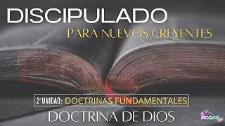 3ª CLASE DISCIPULADO CULTO HOGAR  2a UNIDAD DOCTRINAS FUNDAMENTALES  LA DOCTRINA DE DIOS [upl. by Trabue]