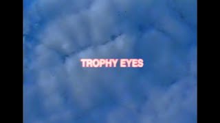 Trophy Eyes  Blue Eyed Boy Official Music Video [upl. by Yadroc348]