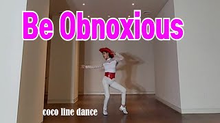 Be Obnoxious Intermediate by coco line dance heeyonkim [upl. by Eiramlirpa]