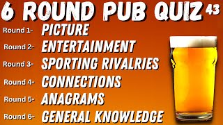 Virtual Pub Quiz 6 Rounds Picture Entertainment Sports Anagrams and General Knowledge No43 [upl. by Aynatal]