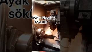 CNC torna tezgahı operatörü yatay tezgah ayak sökümü [upl. by Navlys]