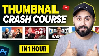 YouTube Thumbnail Design Full Course  How to Make Professional Thumbnails for YouTube [upl. by Hillier937]