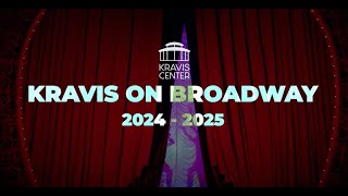 Kravis On Broadway 20242025 [upl. by Sension]