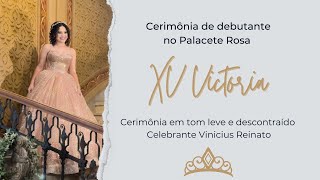 Cerimônia da debutante Victoria no Palacete Rosa [upl. by Adrahs]