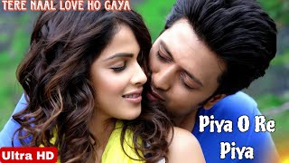 Piya O Re Piya Lyrical  Tere Naal Love Ho Gaya  Riteish Deshmukh  Atif Aslam Shreya Ghoshal [upl. by Htevi]