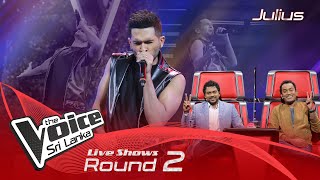 Julius Mitchell  Chandrayan Pidu චන්ද්‍රයන් පිදූ  Live Shows Rounds 02  The Voice Sri Lanka [upl. by Larret357]